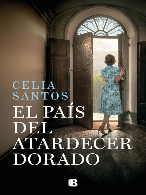 Title details for El país del atardecer dorado by Celia Santos - Available